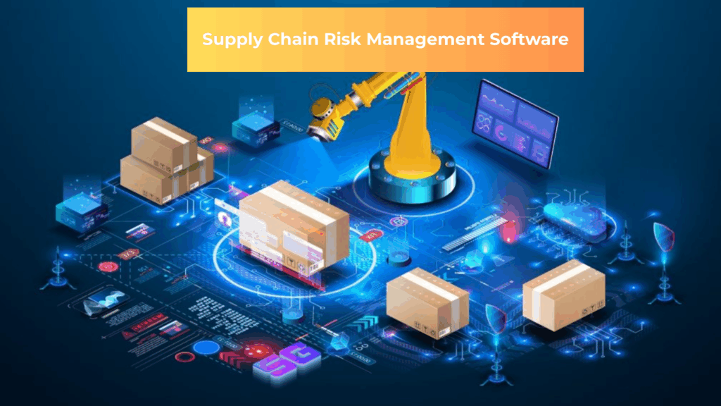 Supply Chain Management Software: Mitigating Global Risks in 2026!